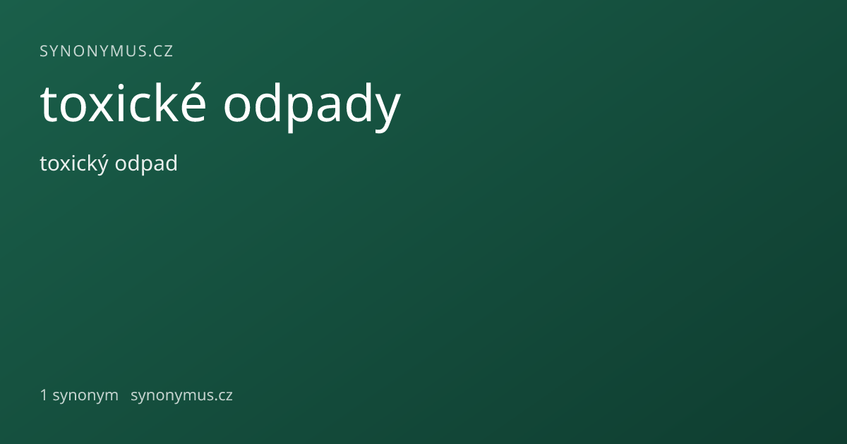 Náhled odkazu: toxické odpady