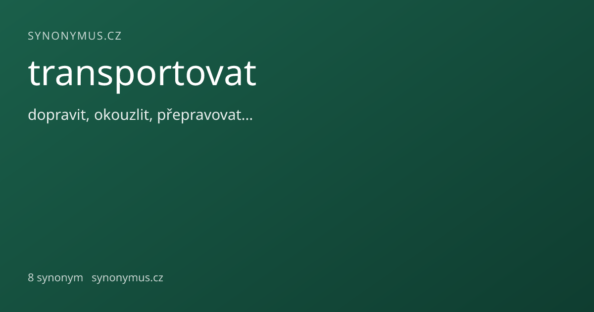 Náhled odkazu: transportovat