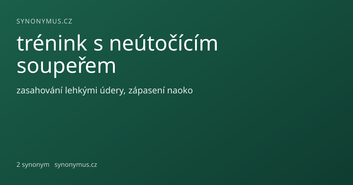 Náhled odkazu: trénink s neútočícím soupeřem