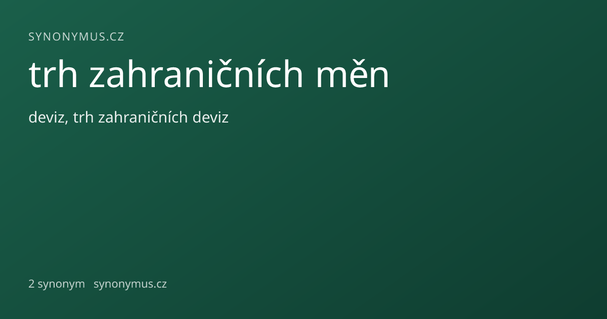 Náhled odkazu: trh zahraničních měn