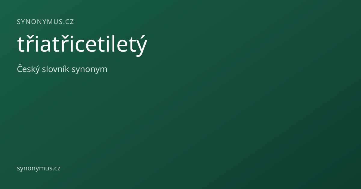 Náhled odkazu: třiatřicetiletý