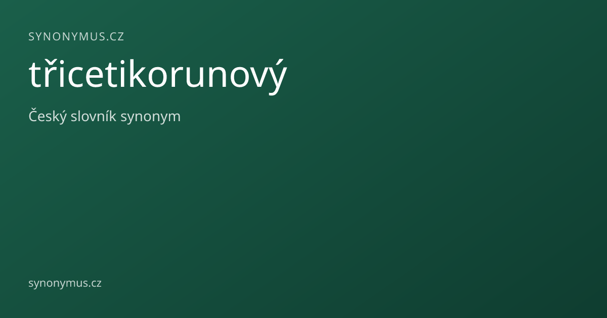 Náhled odkazu: třicetikorunový