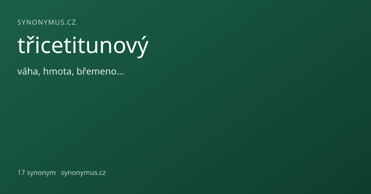 Náhled odkazu: třicetitunový