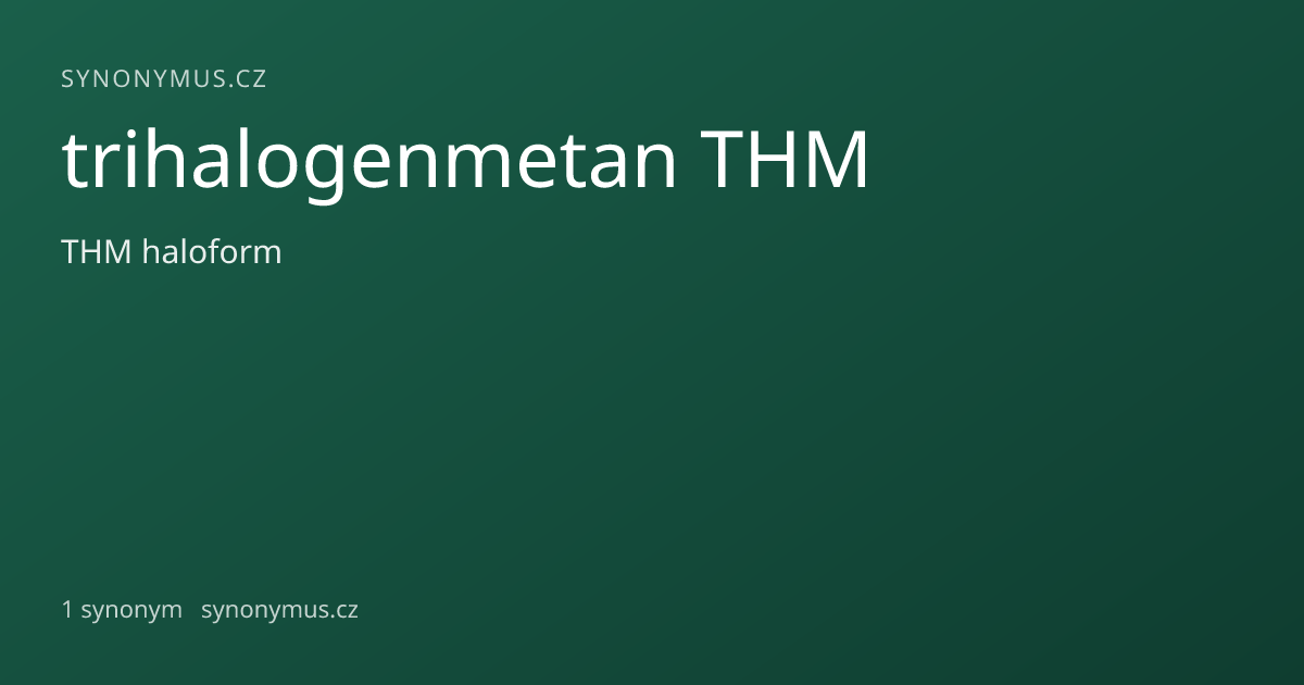 Náhled odkazu: trihalogenmetan THM