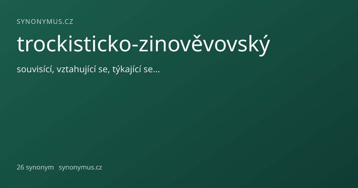 Náhled odkazu: trockisticko-zinověvovský