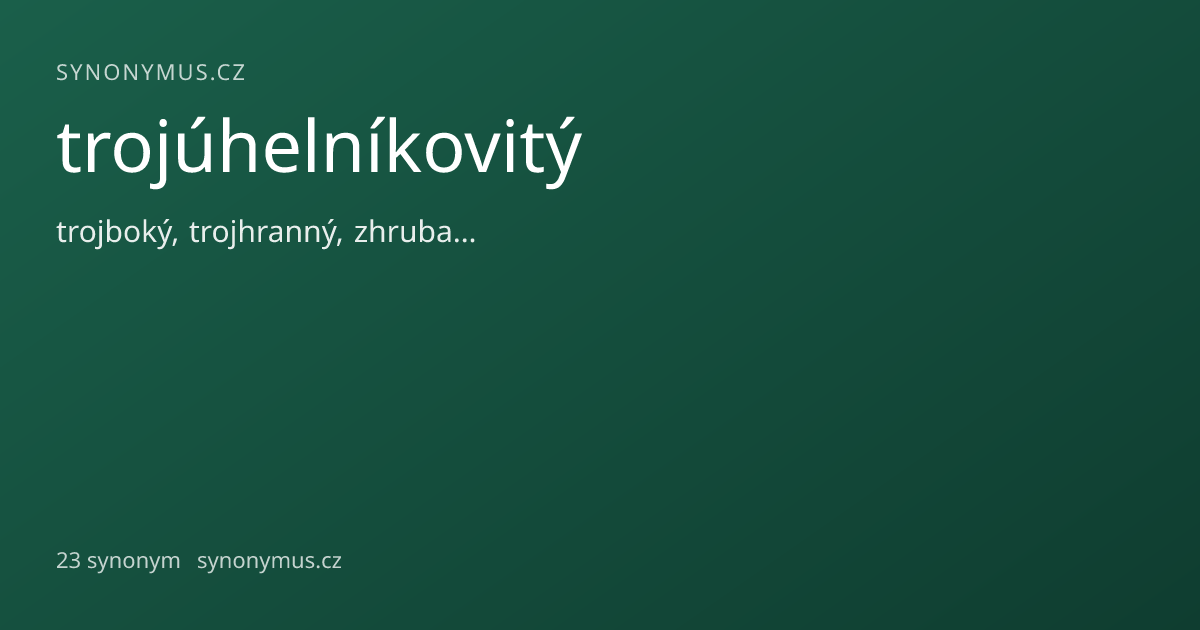 Náhled odkazu: trojúhelníkovitý