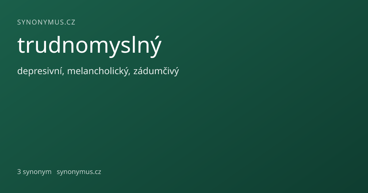 Náhled odkazu: trudnomyslný