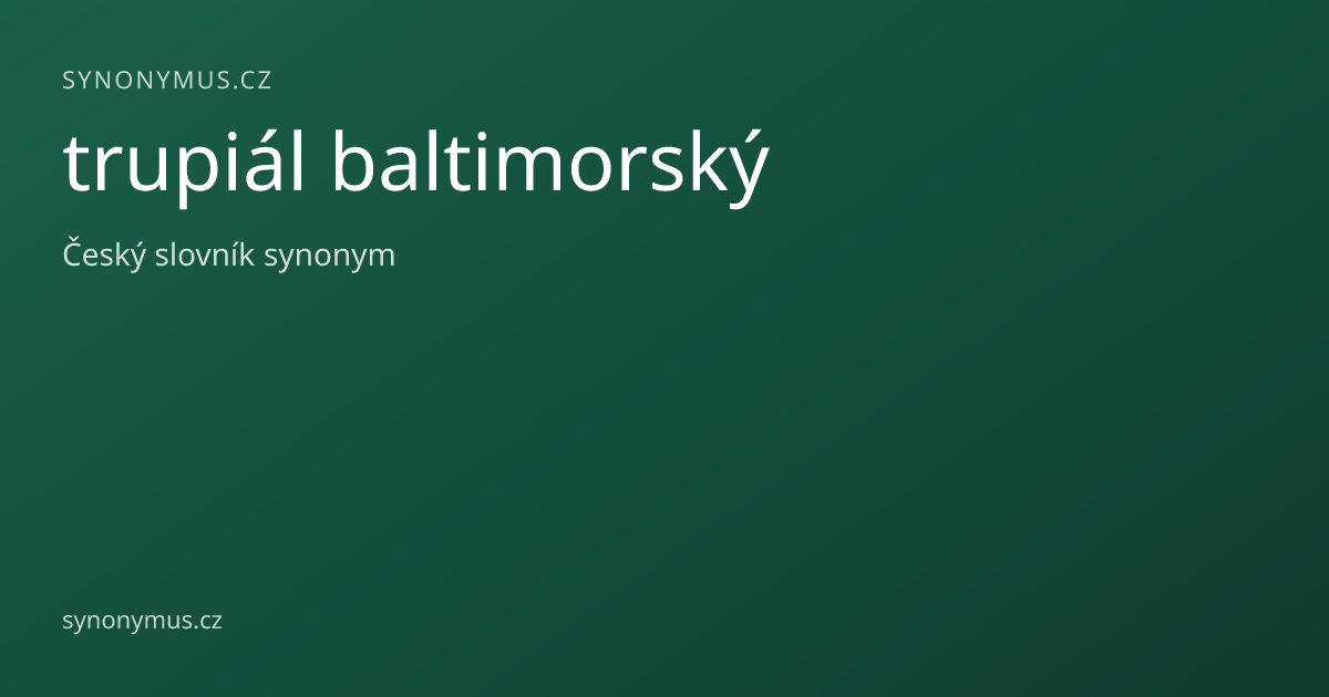 Náhled odkazu: trupiál baltimorský