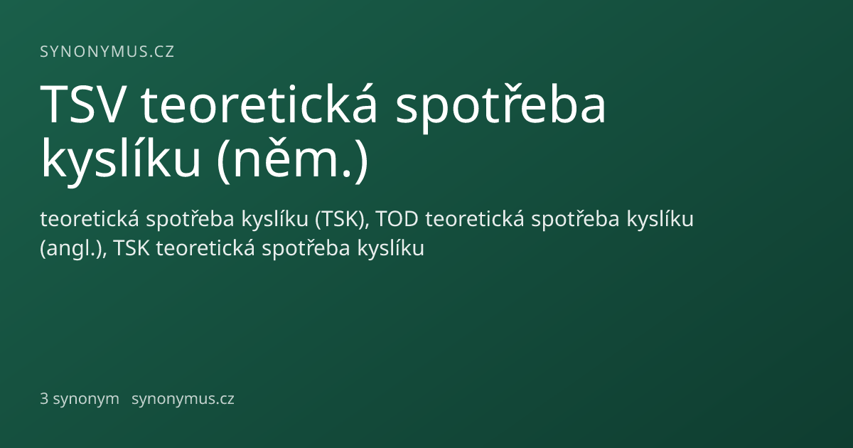 Náhled odkazu: TSV teoretická spotřeba kyslíku (něm.)