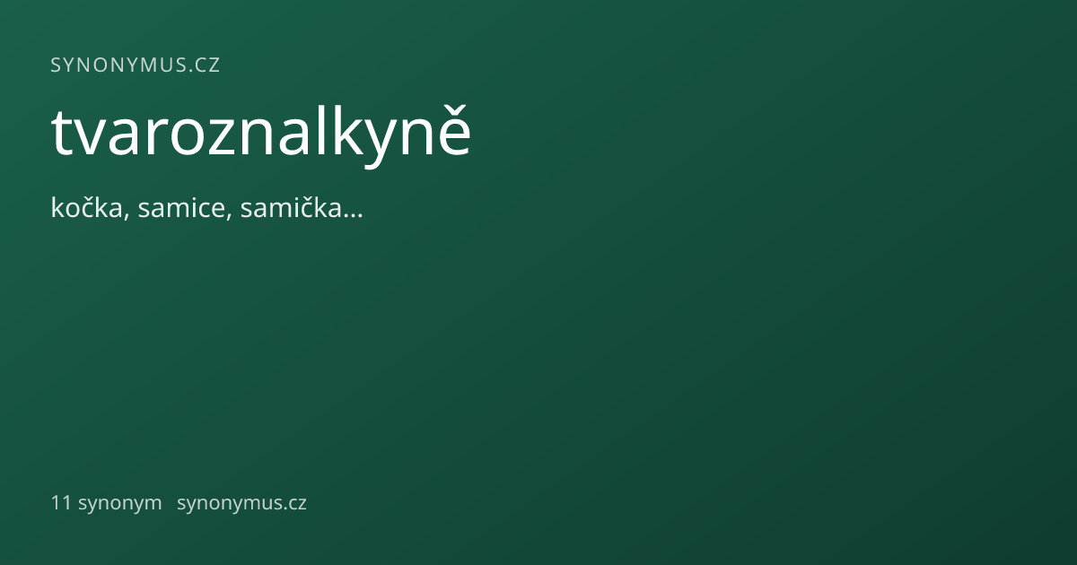 Náhled odkazu: tvaroznalkyně
