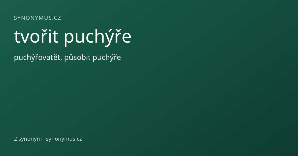 Náhled odkazu: tvořit puchýře