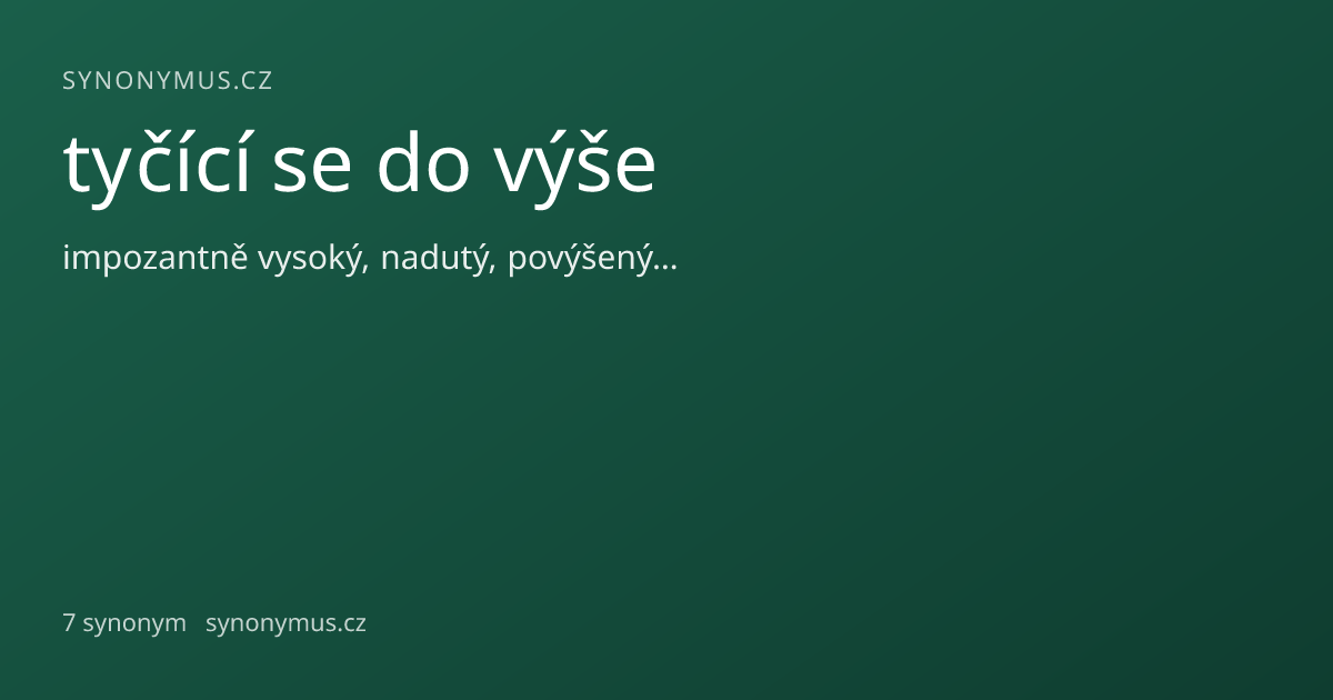 Náhled odkazu: tyčící se do výše