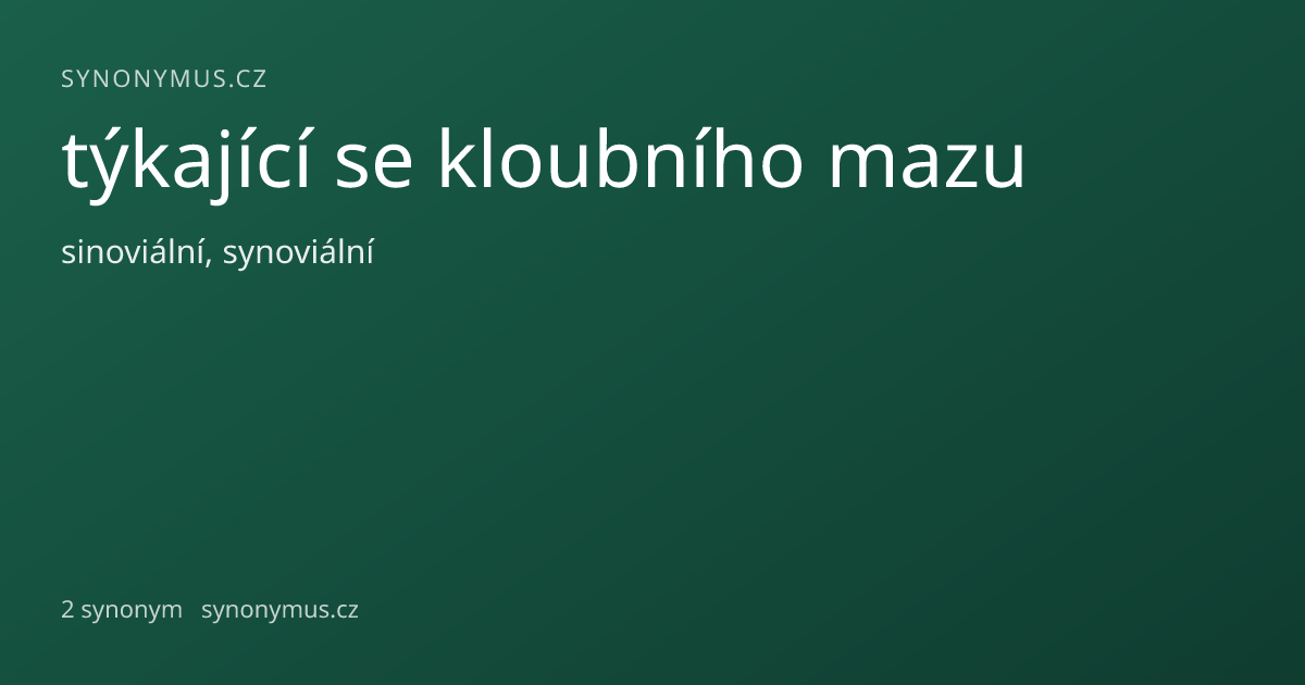 Náhled odkazu: týkající se kloubního mazu