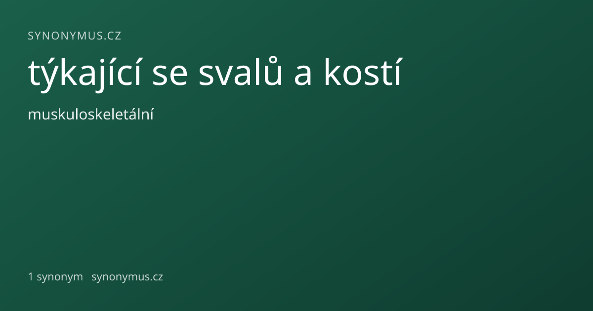 Náhled odkazu: týkající se svalů a kostí