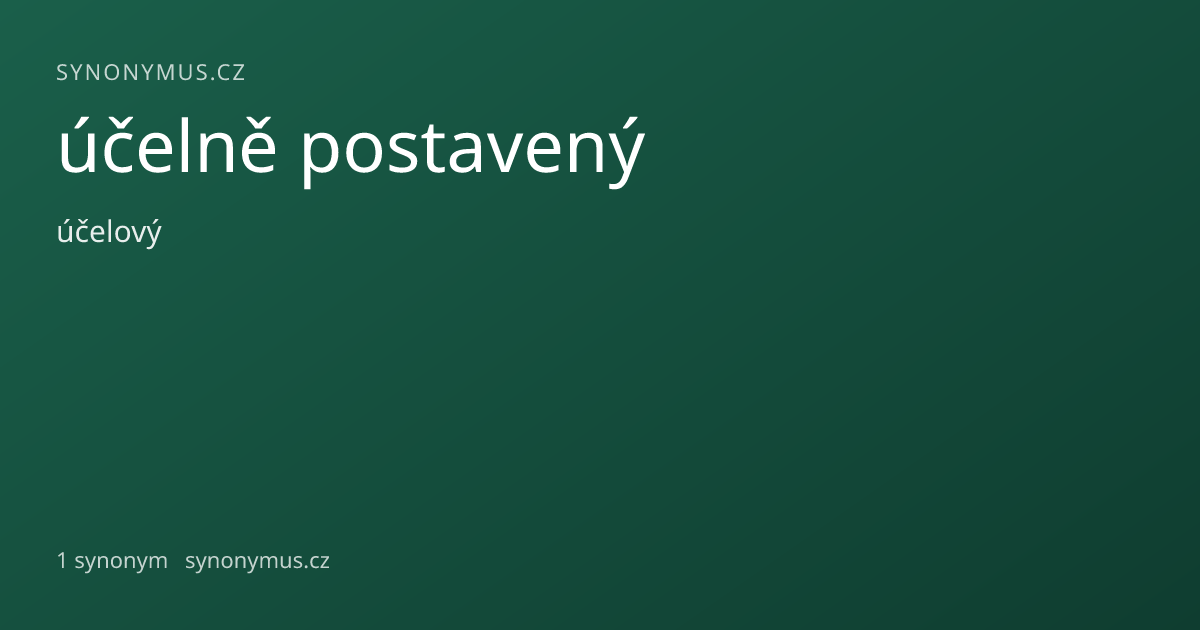 Náhled odkazu: účelně postavený