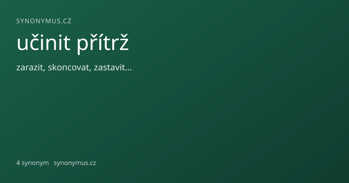 Náhled odkazu: učinit přítrž