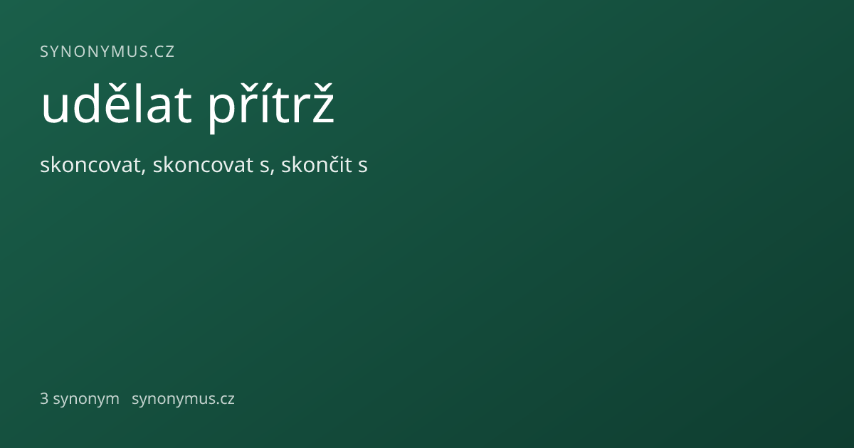 Náhled odkazu: udělat přítrž