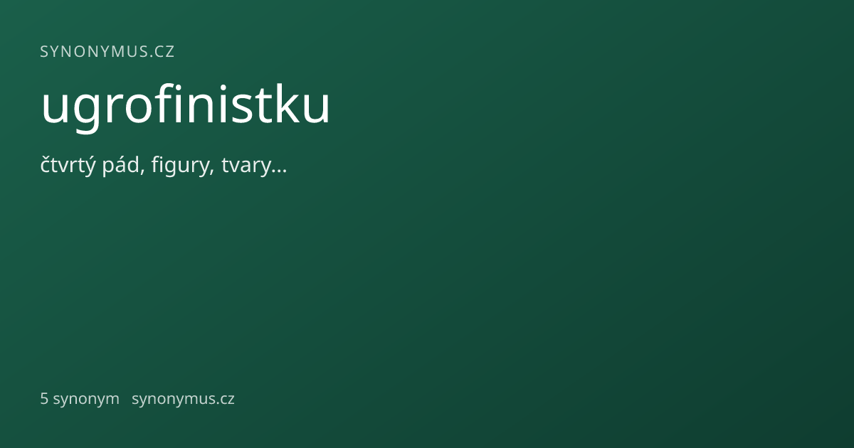 Náhled odkazu: ugrofinistku