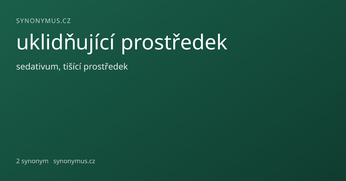 Náhled odkazu: uklidňující prostředek