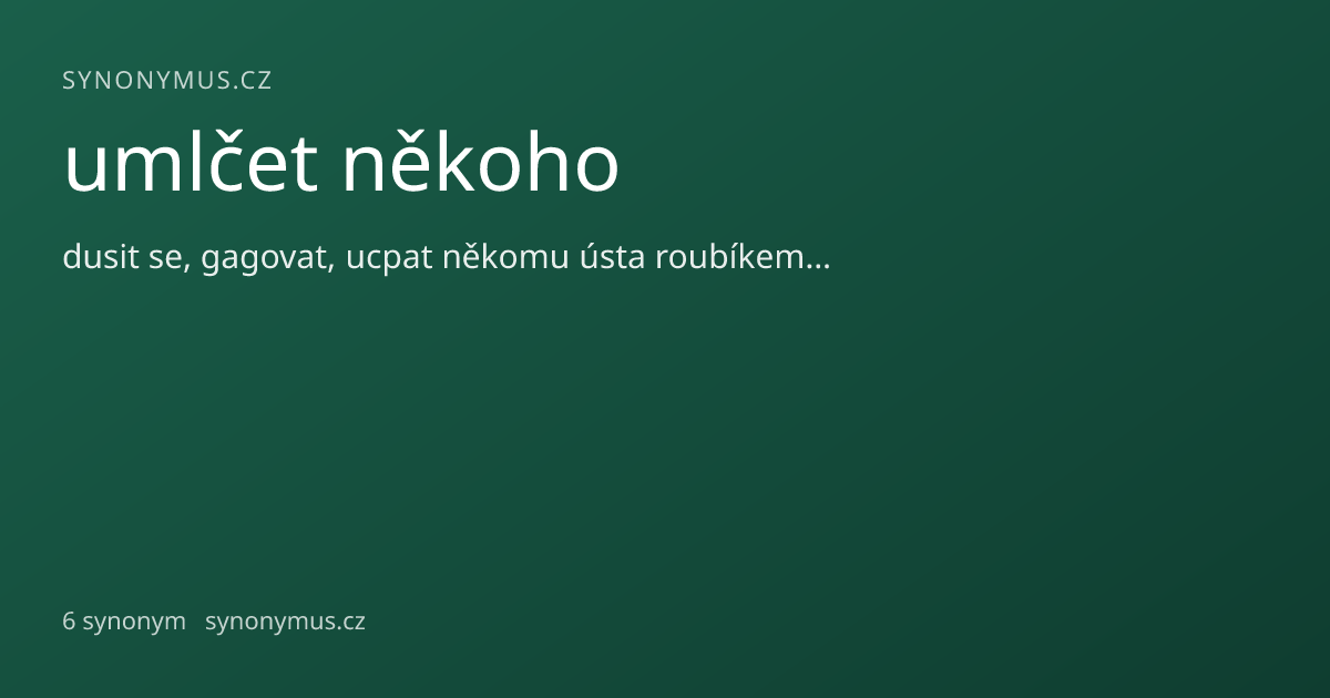 Náhled odkazu: umlčet někoho