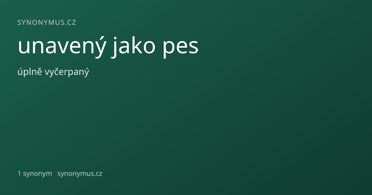 Náhled odkazu: unavený jako pes