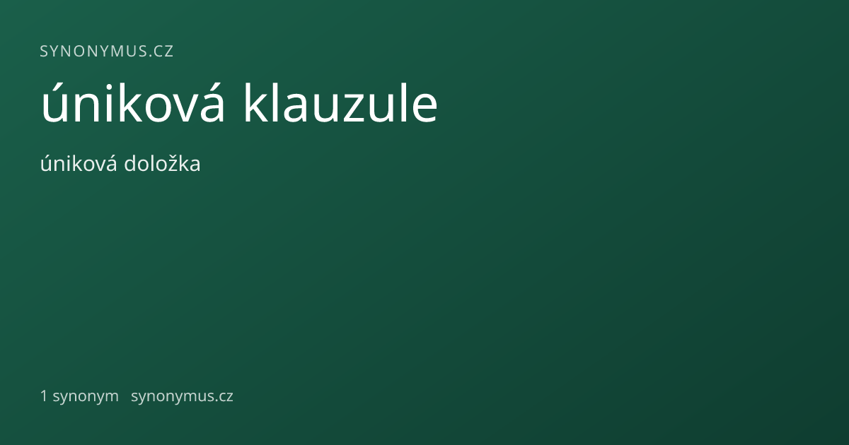 Náhled odkazu: úniková klauzule