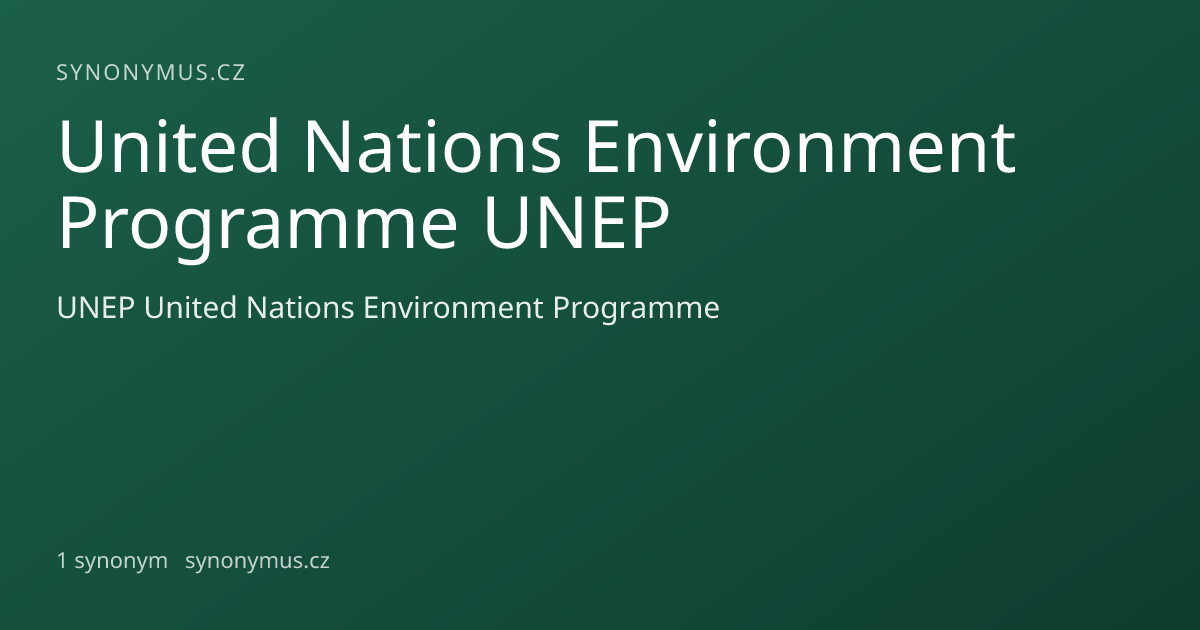 Náhled odkazu: United Nations Environment Programme UNEP