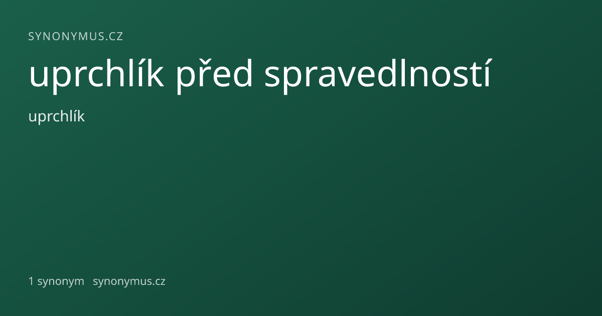 Náhled odkazu: uprchlík před spravedlností