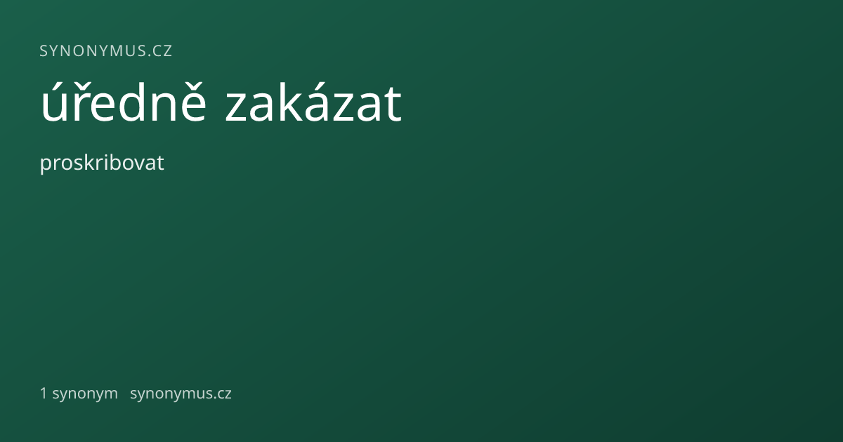 Náhled odkazu: úředně zakázat