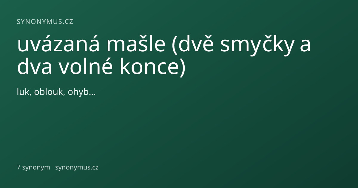 Náhled odkazu: uvázaná mašle (dvě smyčky a dva volné konce)
