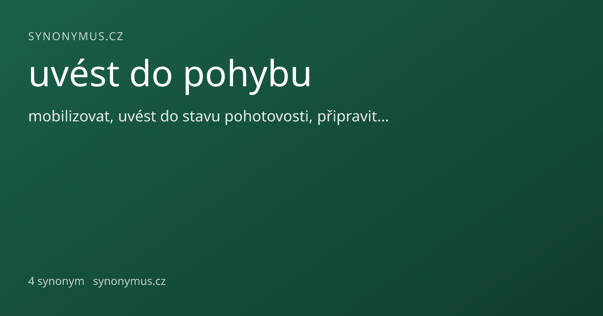 Náhled odkazu: uvést do pohybu