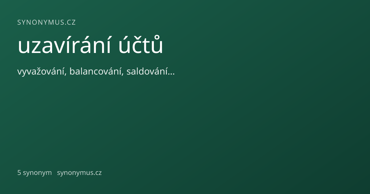 Náhled odkazu: uzavírání účtů