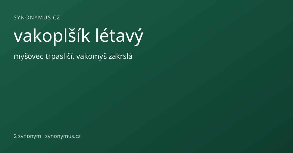 Náhled odkazu: vakoplšík létavý