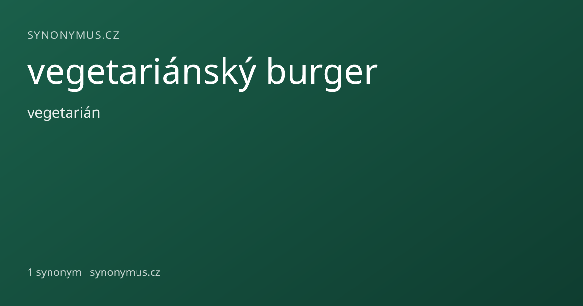 Náhled odkazu: vegetariánský burger