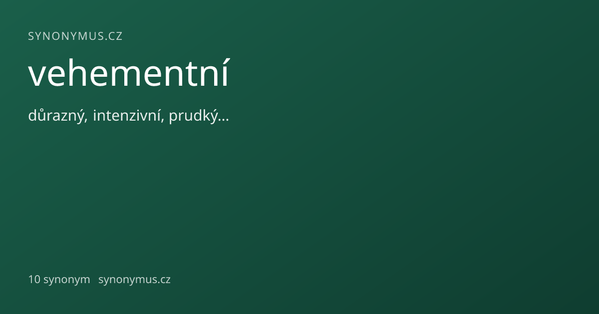 Náhled odkazu: vehementní
