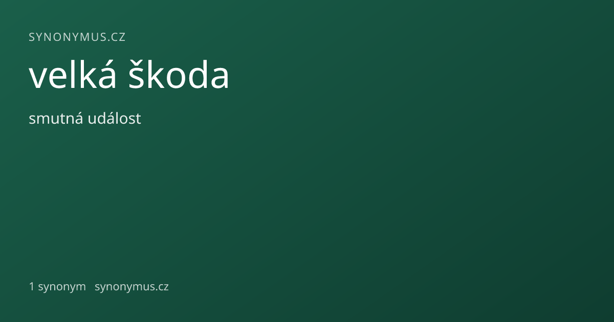 Náhled odkazu: velká škoda
