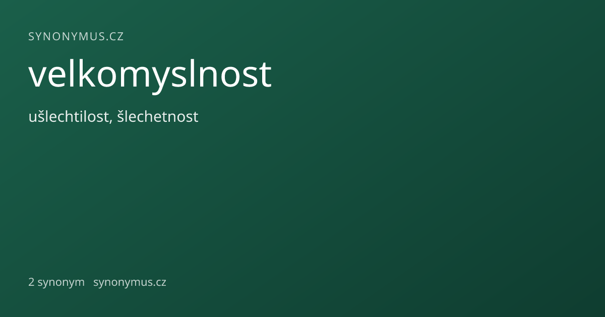Náhled odkazu: velkomyslnost