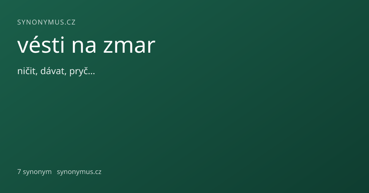 Náhled odkazu: vésti na zmar