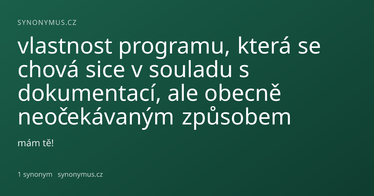 Náhled odkazu: vlastnost programu, která se chová sice v souladu s dokumentací, ale obecně neočekávaným způsobem