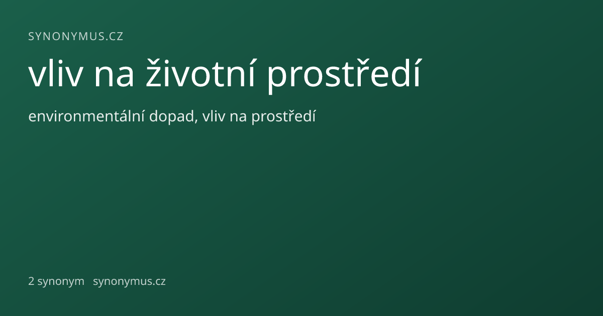 Náhled odkazu: vliv na životní prostředí