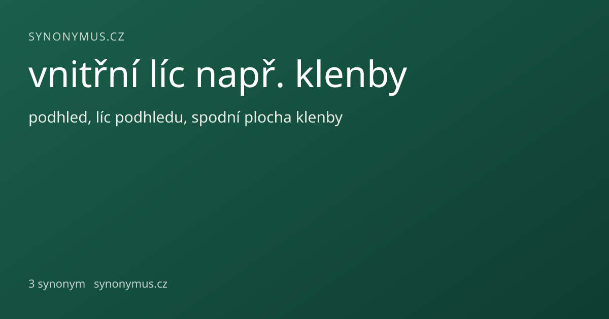 Náhled odkazu: vnitřní líc např. klenby