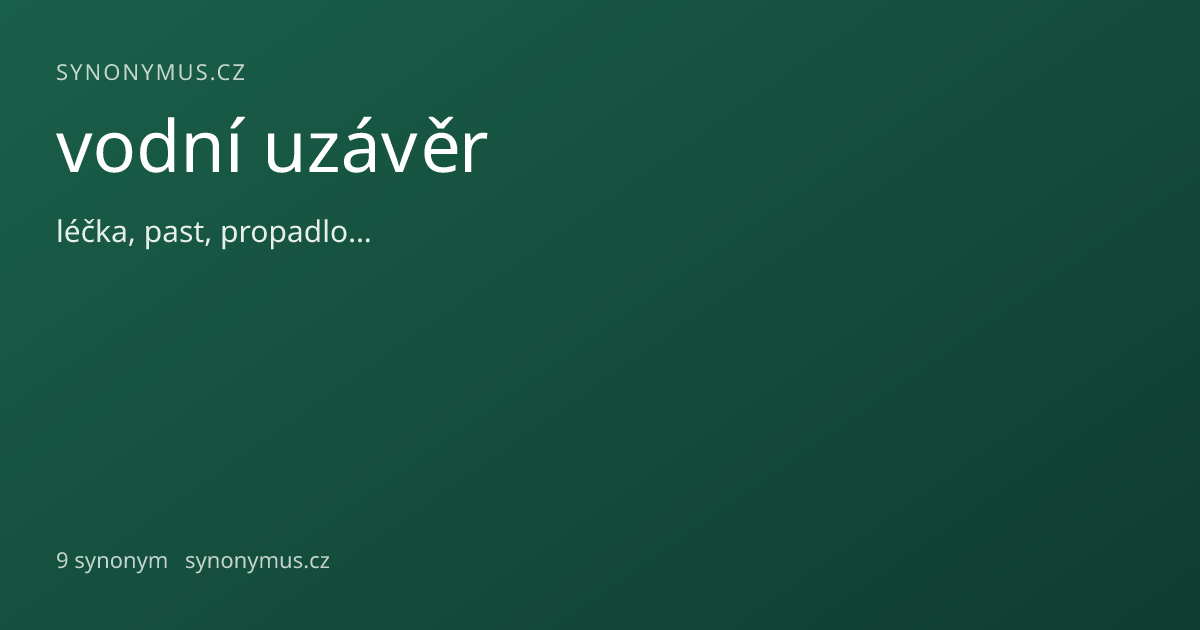 Náhled odkazu: vodní uzávěr