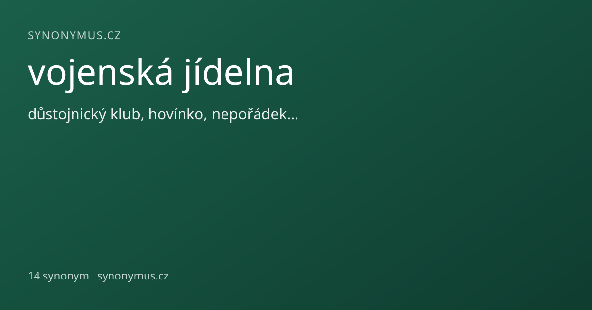 Náhled odkazu: vojenská jídelna