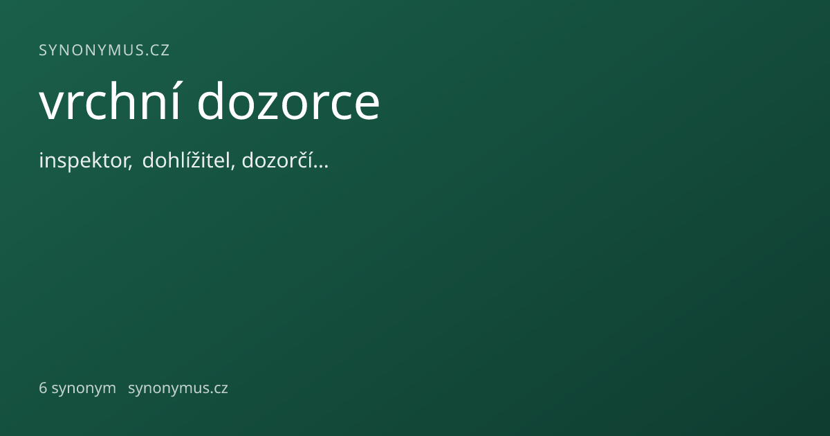 Náhled odkazu: vrchní dozorce