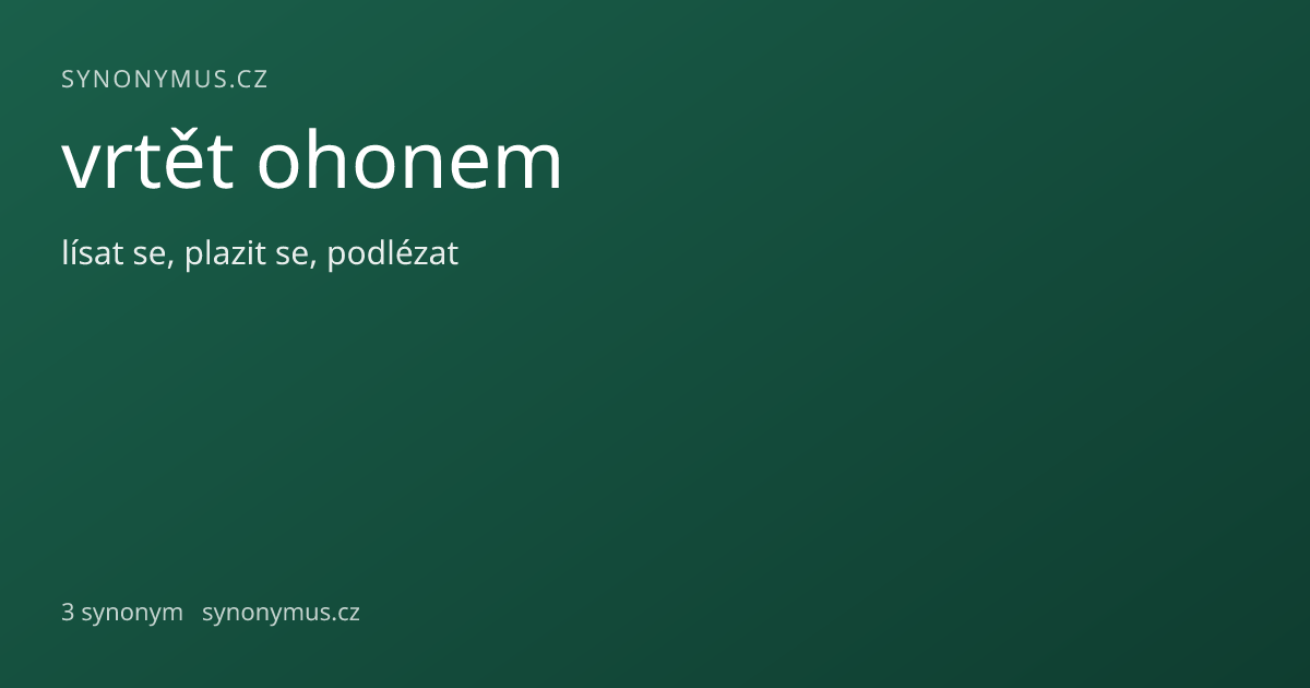 Náhled odkazu: vrtět ohonem