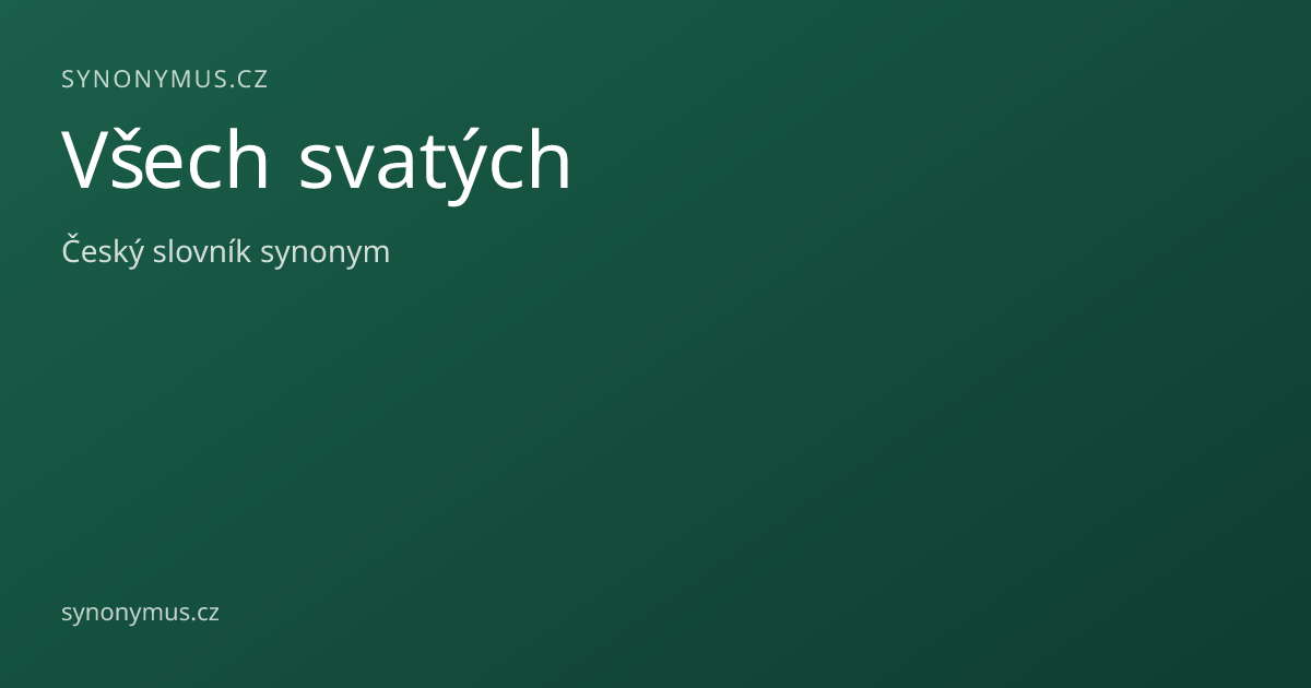 Náhled odkazu: Všech svatých