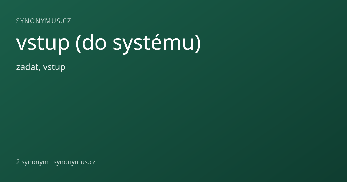Náhled odkazu: vstup (do systému)