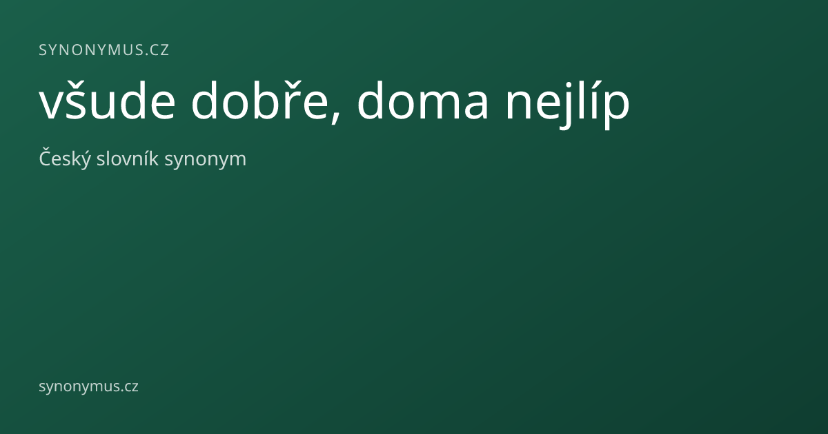 Náhled odkazu: všude dobře, doma nejlíp