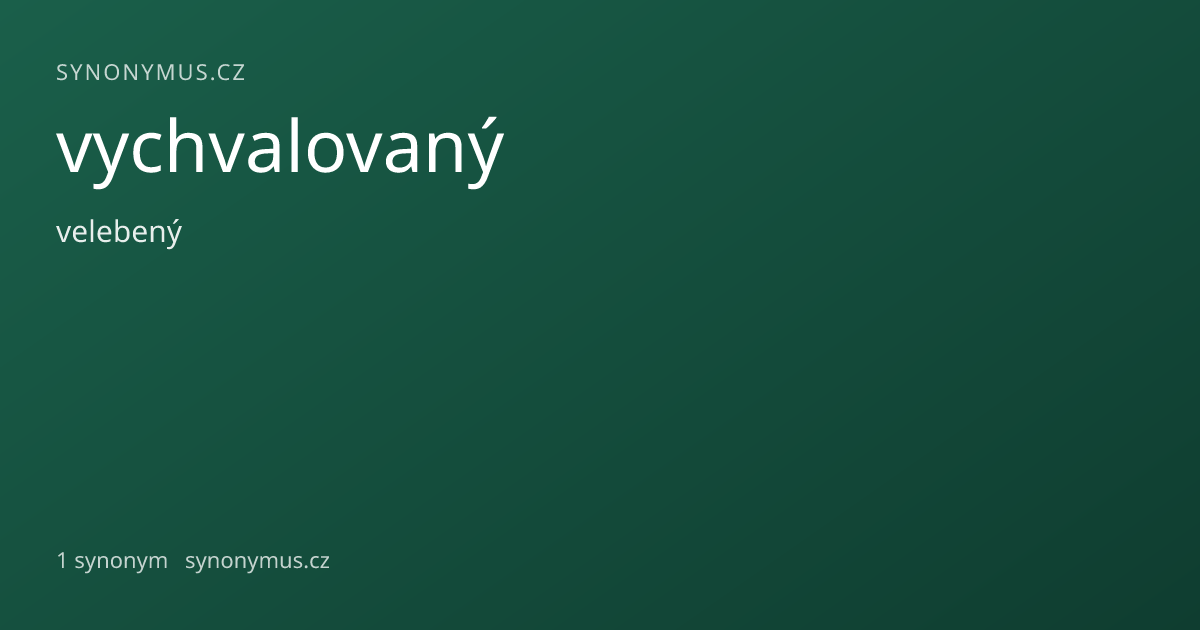 Náhled odkazu: vychvalovaný