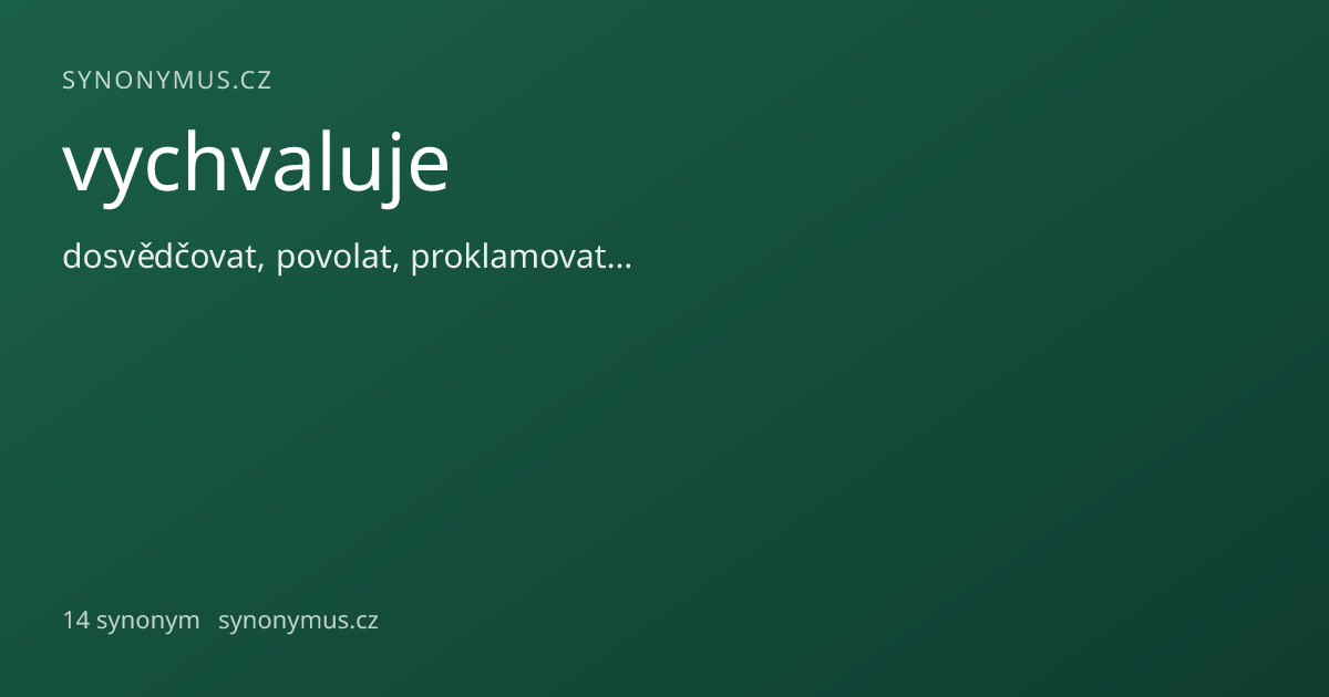 Náhled odkazu: vychvaluje
